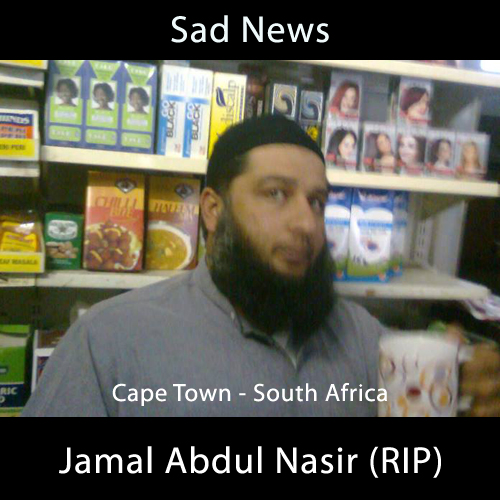 Capetown, Jamal, Abdul, Nasir, passed away, Road Accident