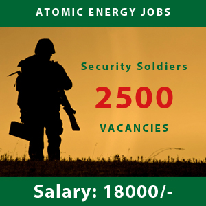 Security Soldiers, vacancies, Atomic Energy